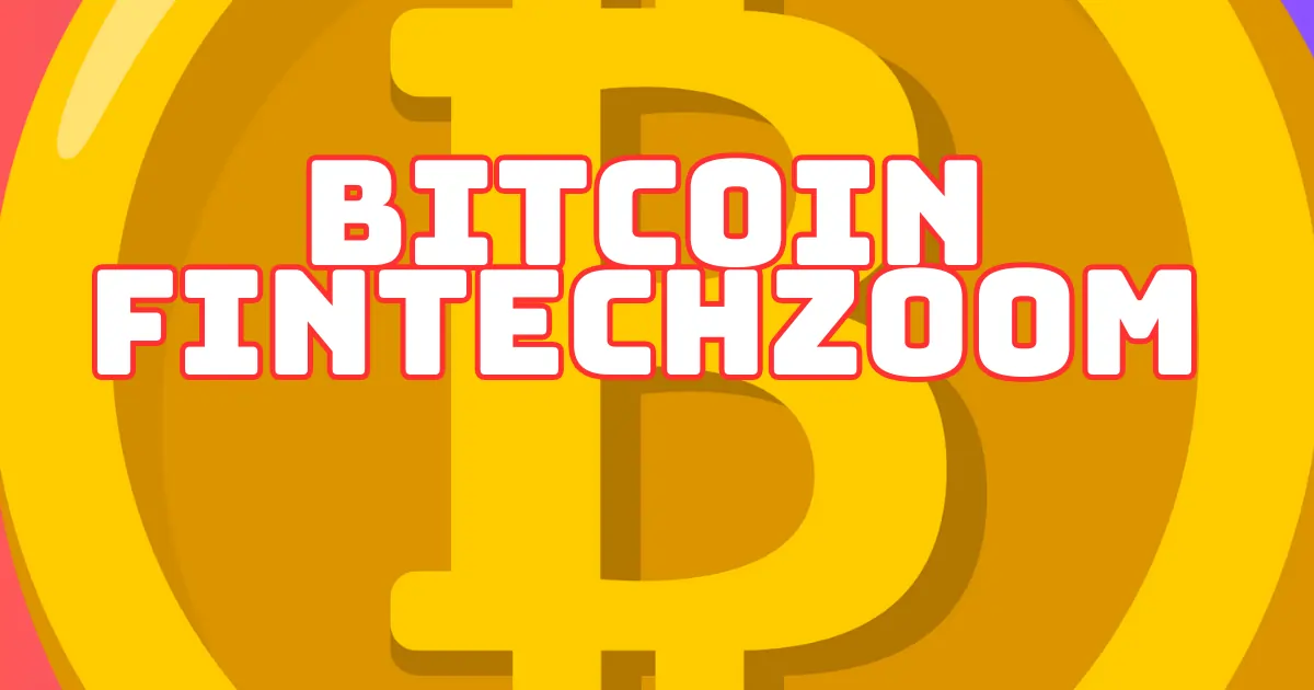 Bitcoin-FintechZoom