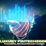 Luxury FintechZoom