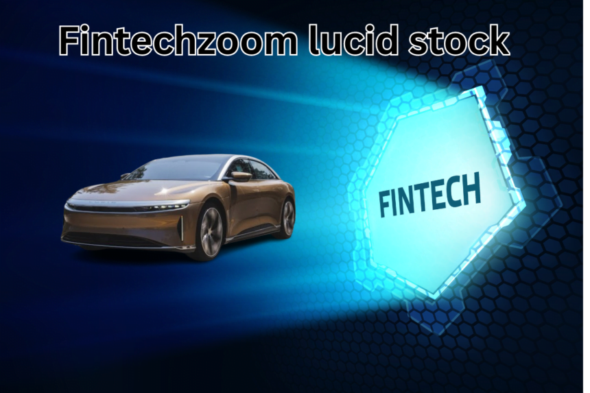 Fintechzoom lucid stock